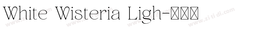 White Wisteria Ligh字体转换